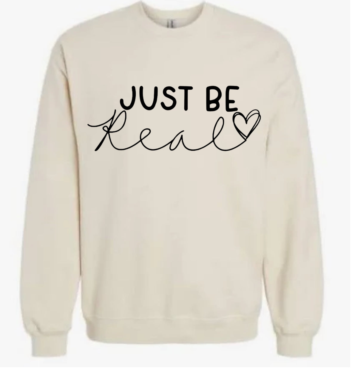 Just Be Real