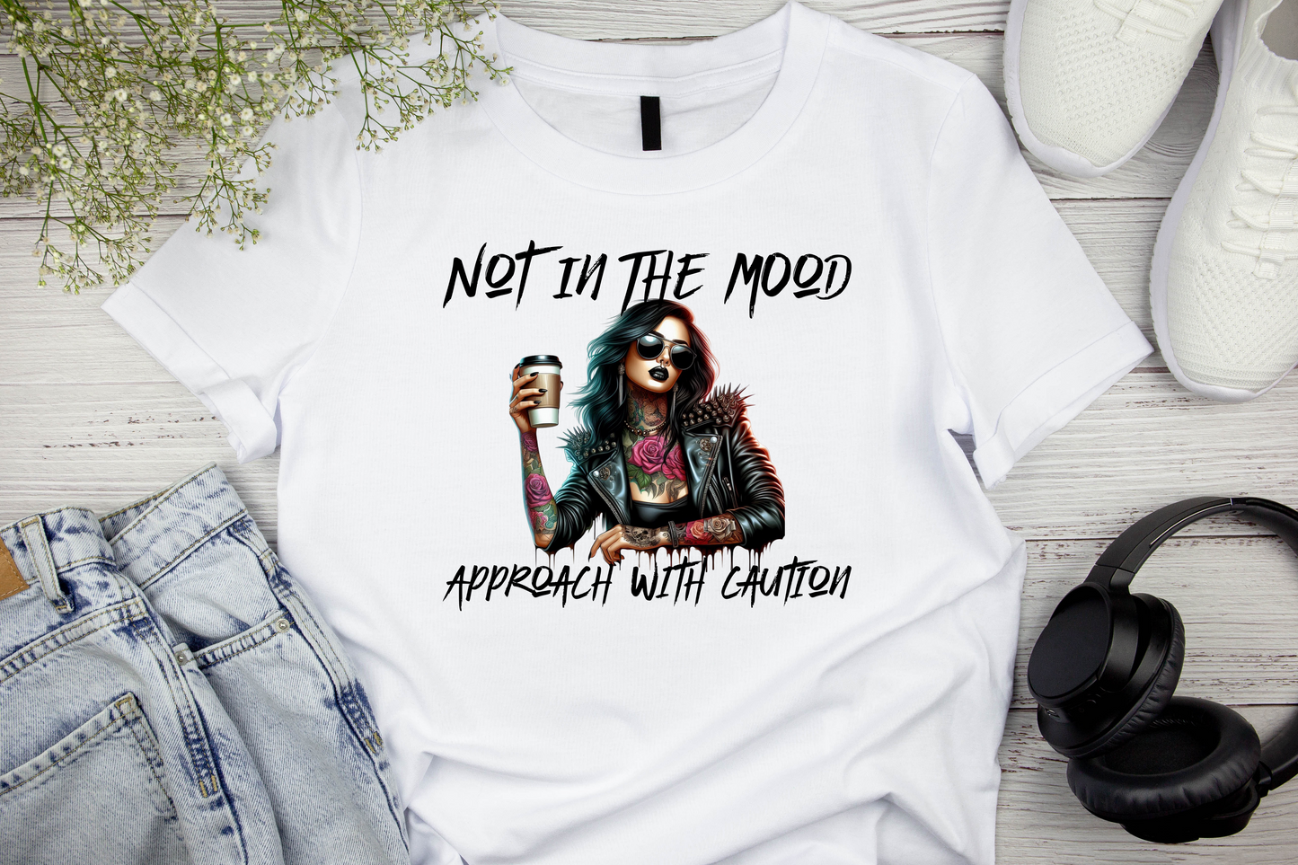 Not In the Mood Tshirt
