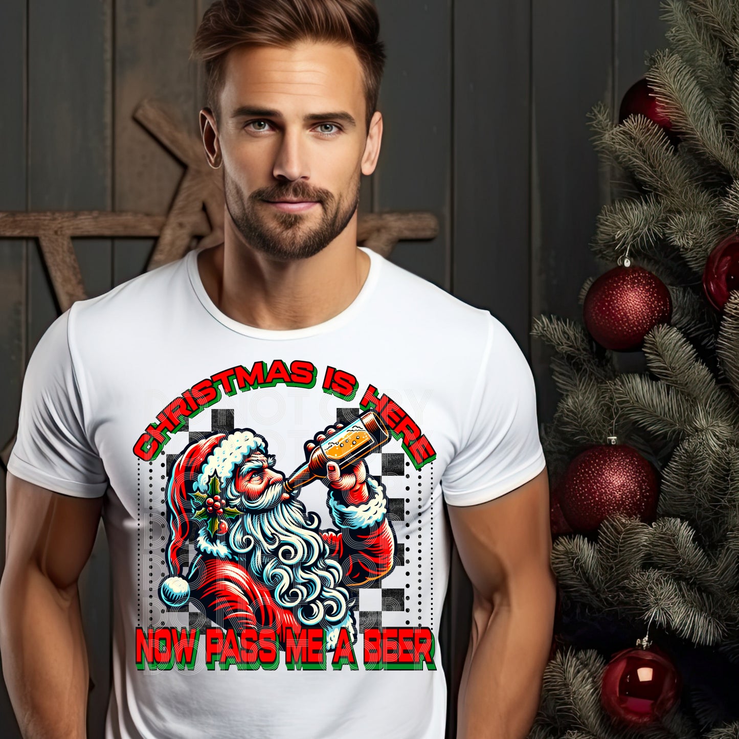 Christmas is Here now Pass the Beer T shirt