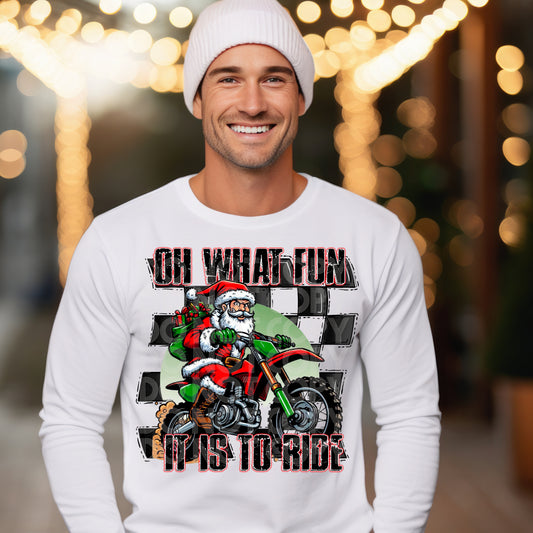 Oh What Fun it is to Ride Long Sleeve Tee